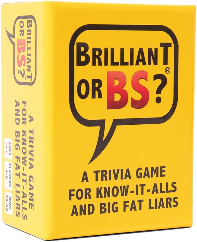 Brilliant or BS? - A Trivia Party Game for Know-It-Alls and Big Fat Liars [Hilarious Bluffing Game for 4-6 Players, Family-Friendly, Ages 14+]