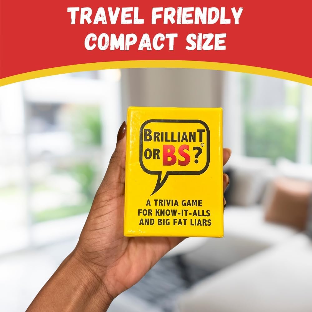 Brilliant or BS? - A Trivia Party Game for Know-It-Alls and Big Fat Liars [Hilarious Bluffing Game for 4-6 Players, Family-Friendly, Ages 14+]