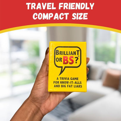 Brilliant or BS? - A Trivia Party Game for Know-It-Alls and Big Fat Liars [Hilarious Bluffing Game for 4-6 Players, Family-Friendly, Ages 14+]